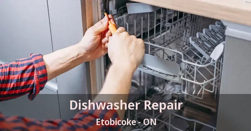 Dishwasher Repair Etobicoke - ON