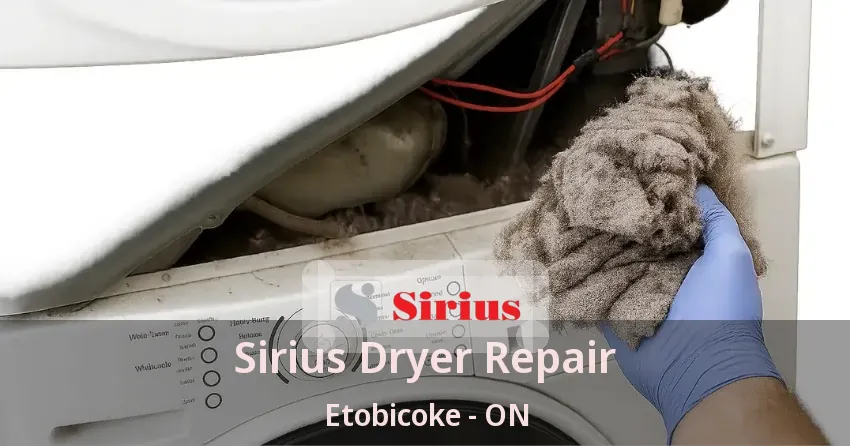Sirius Dryer Repair Etobicoke - ON