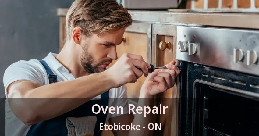 Oven Repair Etobicoke - ON