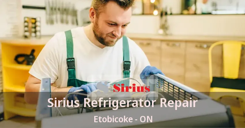 Sirius Refrigerator Repair Etobicoke - ON
