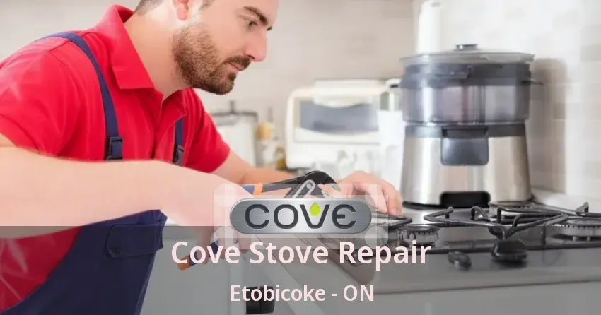 Cove Stove Repair Etobicoke - ON