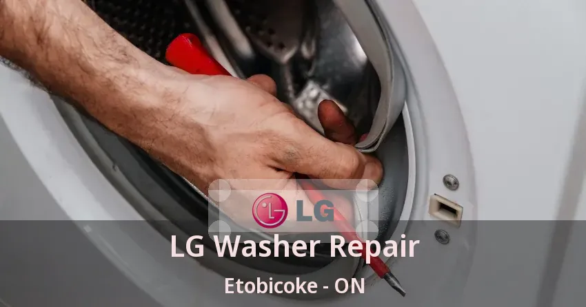 LG Washer Repair Etobicoke - ON